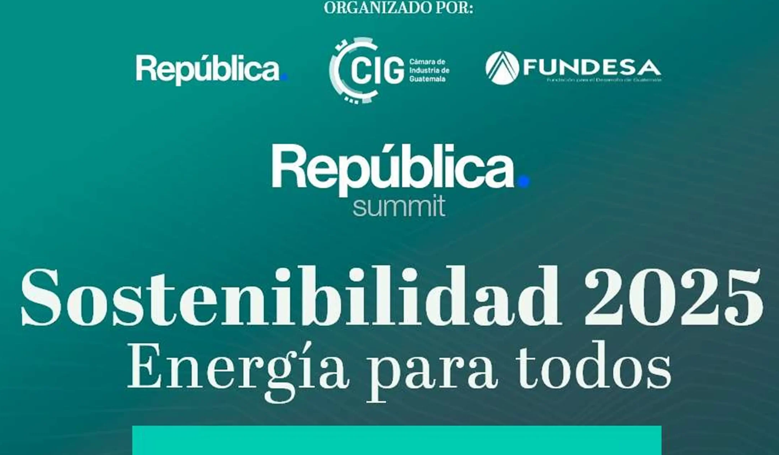 República Summit Sostenibilidad 2025: Energía para todos
